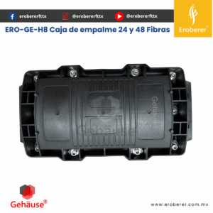 ERO-GE-H8 Caja de empalme 24 y 48 Fibras
